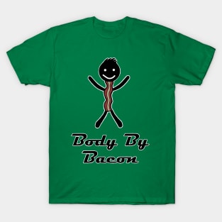 Body By Bacon T-Shirt